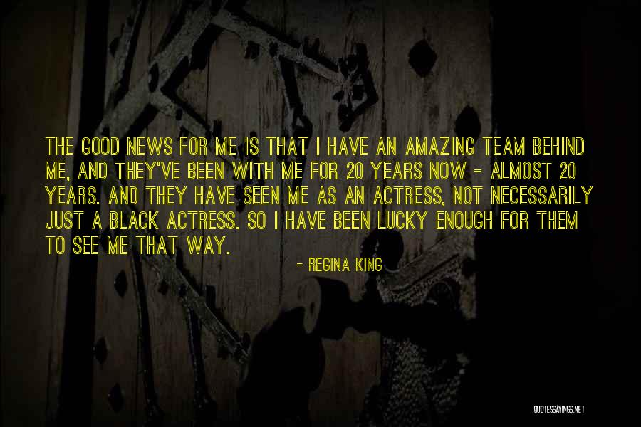 Aintree Farms Quotes By Regina King Aintree Farms Quotes By Regina King