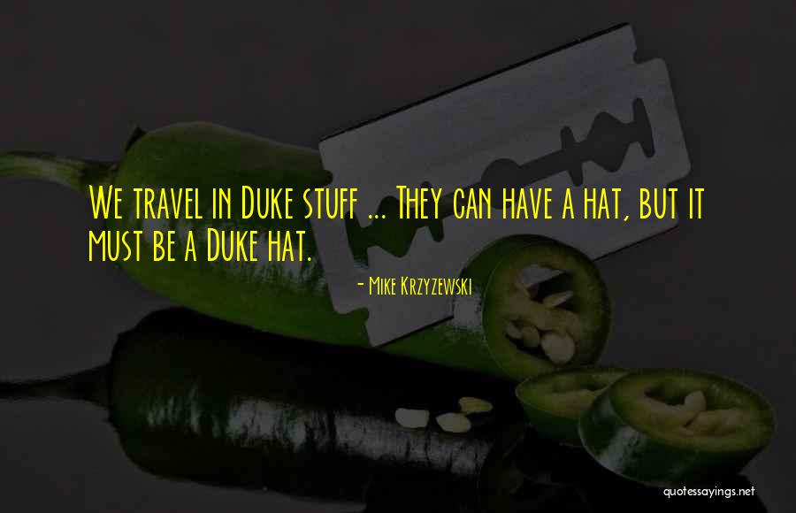 Aintzane Diez Quotes By Mike Krzyzewski Aintzane Diez Quotes By Mike Krzyzewski