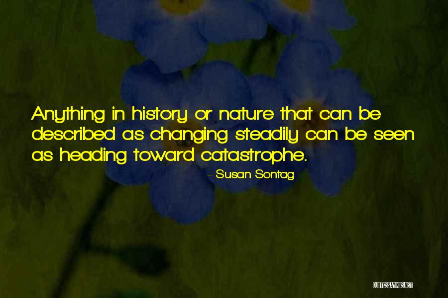 Aintzane Diez Quotes By Susan Sontag Aintzane Diez Quotes By Susan Sontag