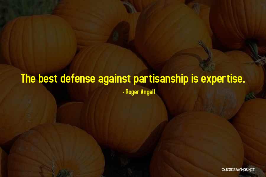 Ainult Saksa Quotes By Roger Angell Ainult Saksa Quotes By Roger Angell