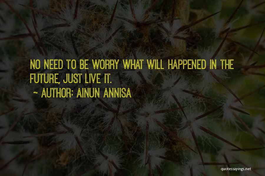 Ainun Annisa Quotes 2009188