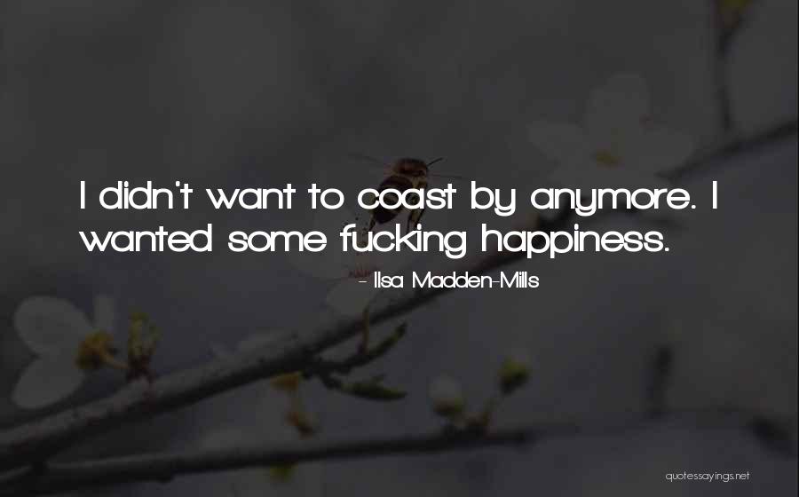 Aiona Island Quotes By Ilsa Madden-Mills Aiona Island Quotes By Ilsa Madden-Mills
