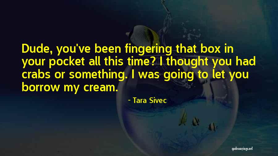 Aiona Island Quotes By Tara Sivec Aiona Island Quotes By Tara Sivec