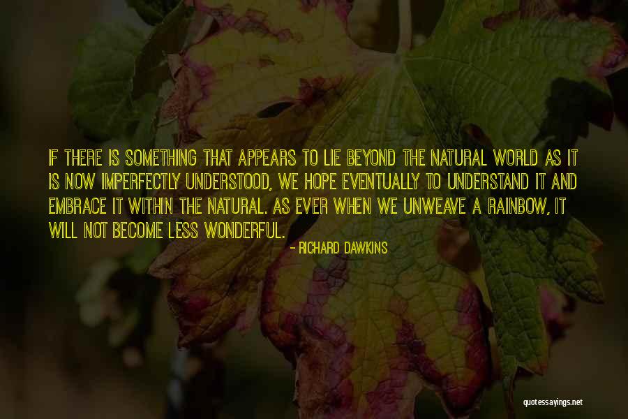 Aiossa Law Quotes By Richard Dawkins Aiossa Law Quotes By Richard Dawkins