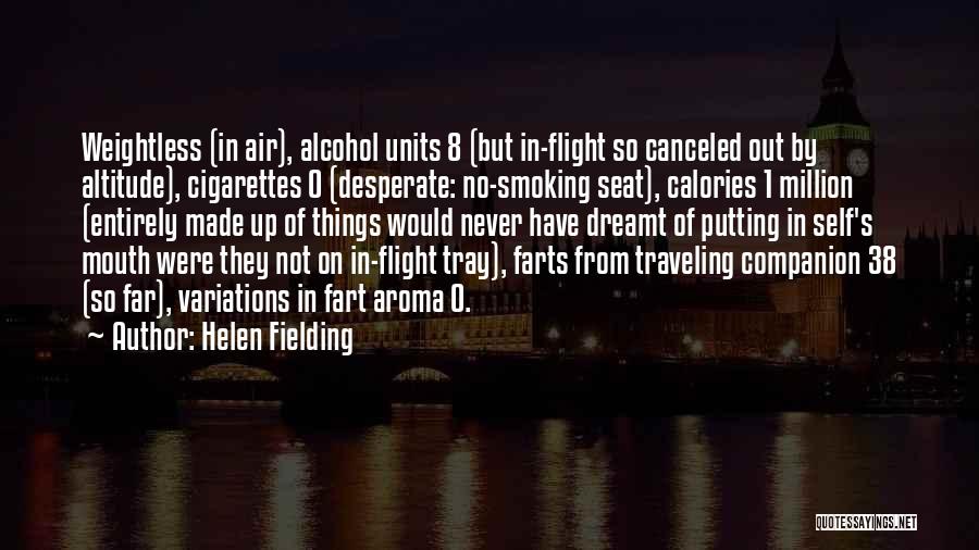 Air 1 Quotes By Helen Fielding