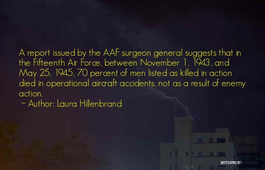 Air 1 Quotes By Laura Hillenbrand