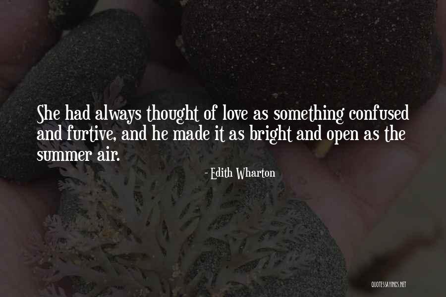 Air And Love Quotes By Edith Wharton