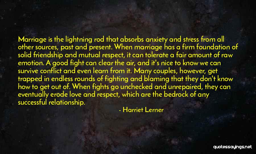 Air And Love Quotes By Harriet Lerner Air And Love Quotes By Harriet Lerner