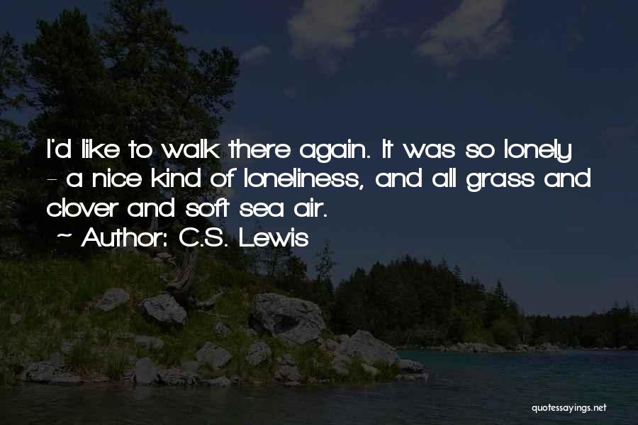Air And Sea Quotes By C.S. Lewis