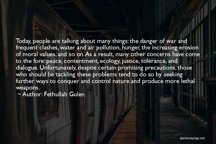Air And Water Pollution Quotes By Fethullah Gulen