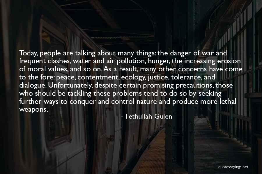 Air And Water Pollution Quotes By Fethullah Gulen