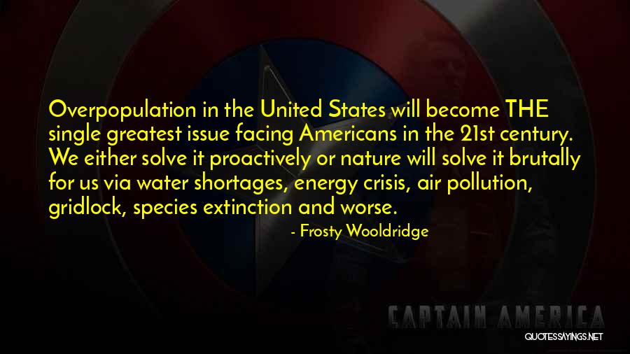 Air And Water Pollution Quotes By Frosty Wooldridge