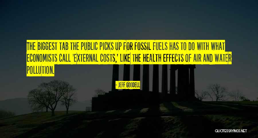 Air And Water Pollution Quotes By Jeff Goodell