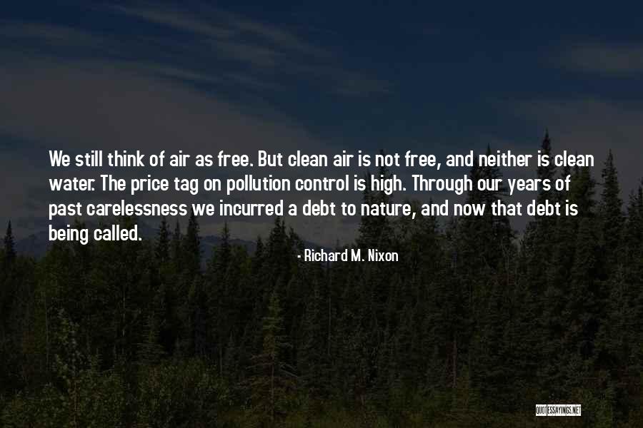 Air And Water Pollution Quotes By Richard M. Nixon