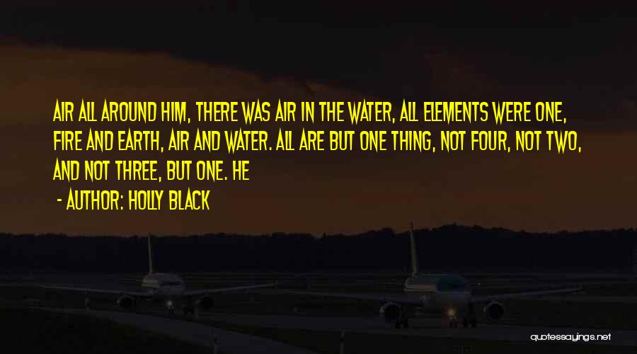 Air And Water Quotes By Holly Black