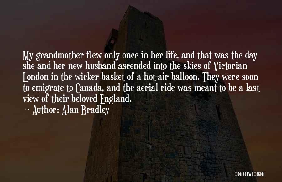 Air Canada Quotes By Alan Bradley