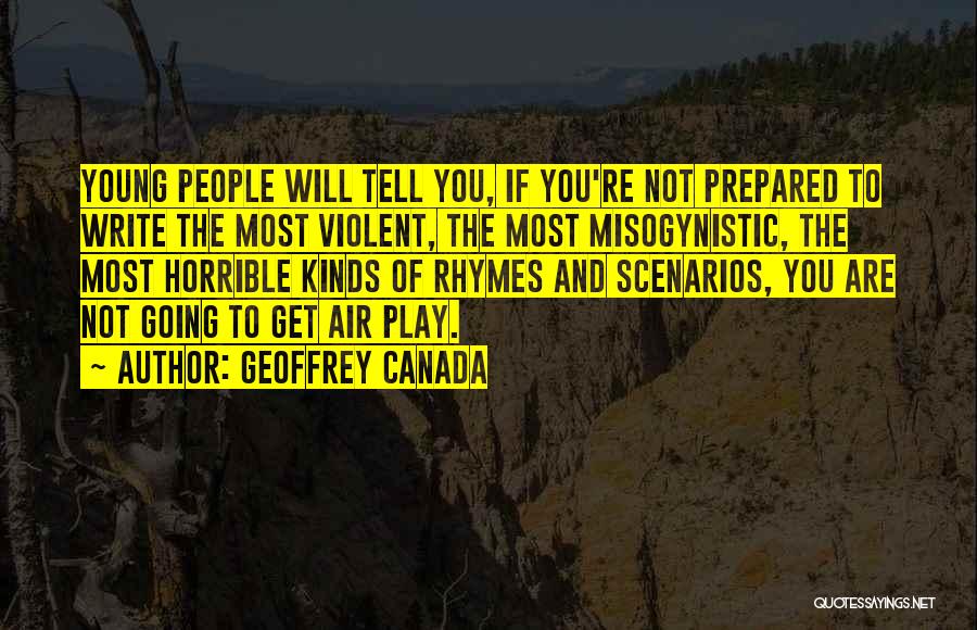 Air Canada Quotes By Geoffrey Canada
