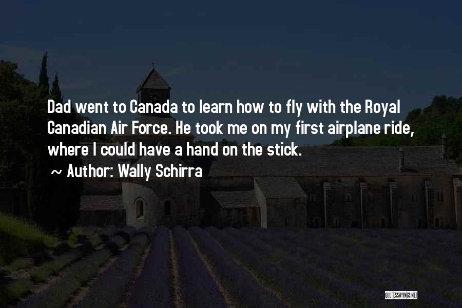 Air Canada Quotes By Wally Schirra