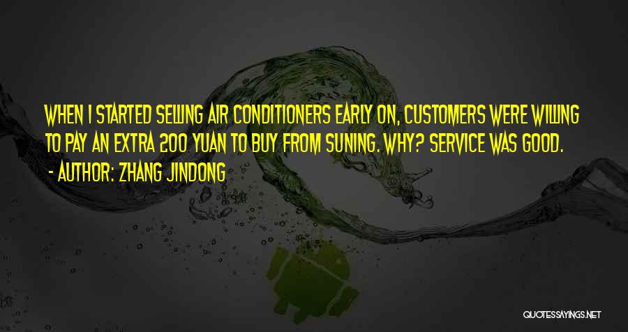 Air Conditioners Quotes By Zhang Jindong