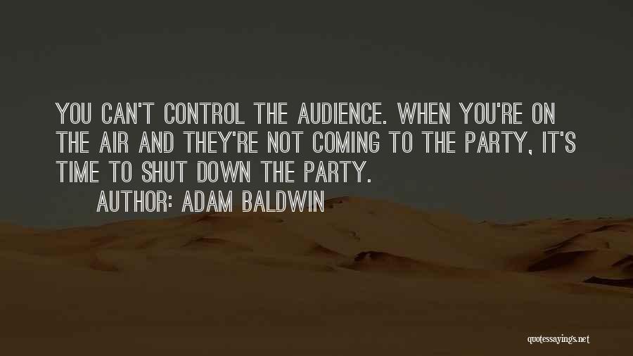 Air Control Quotes By Adam Baldwin