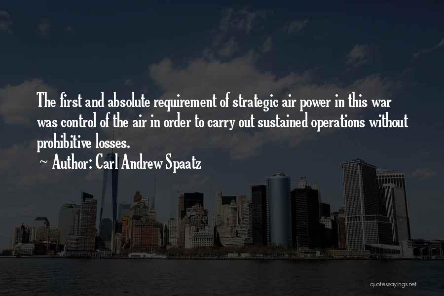 Air Control Quotes By Carl Andrew Spaatz