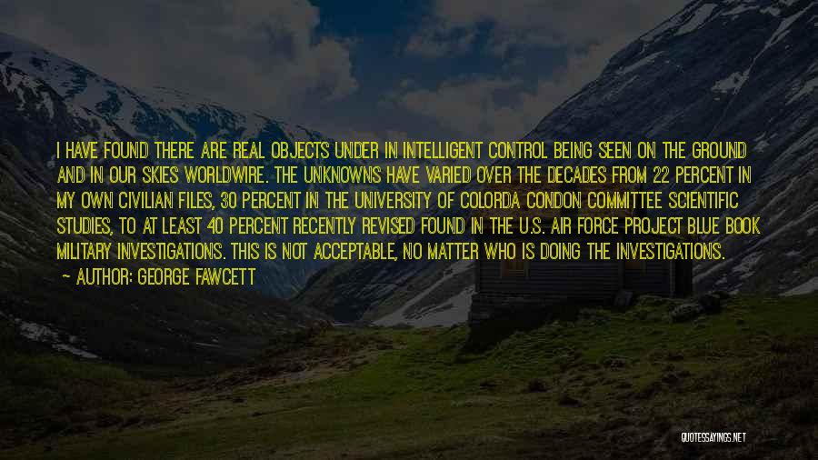 Air Control Quotes By George Fawcett