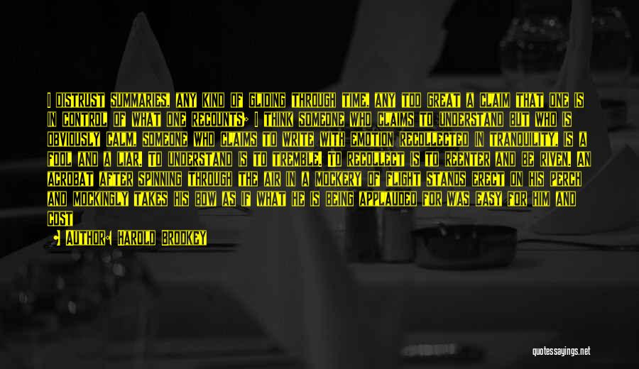 Air Control Quotes By Harold Brodkey