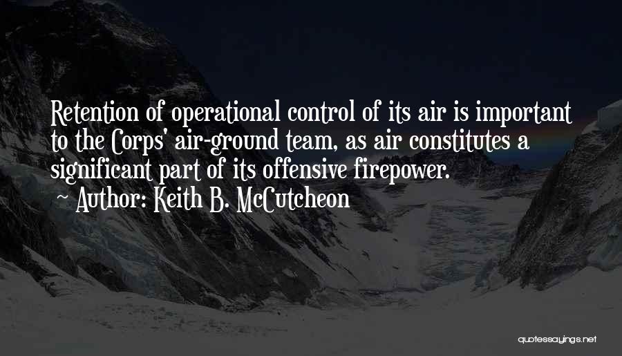 Air Control Quotes By Keith B. McCutcheon