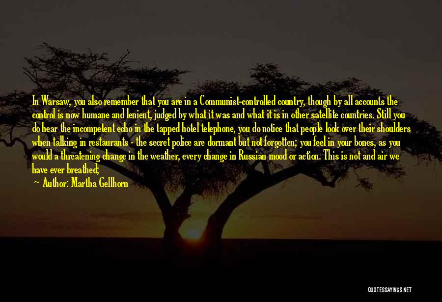 Air Control Quotes By Martha Gellhorn