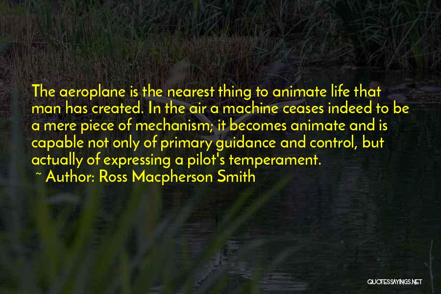 Air Control Quotes By Ross Macpherson Smith