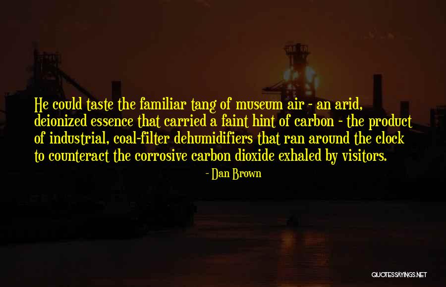 Air Filter Quotes By Dan Brown