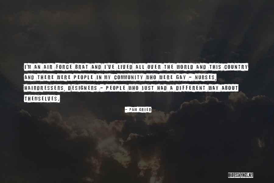 Air Force Brat Quotes By Pam Grier Air Force Brat Quotes By Pam Grier