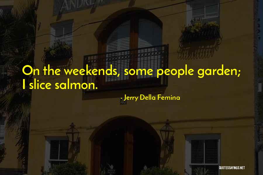 Air Force General Officer Quotes By Jerry Della Femina Air Force General Officer Quotes By Jerry Della Femina