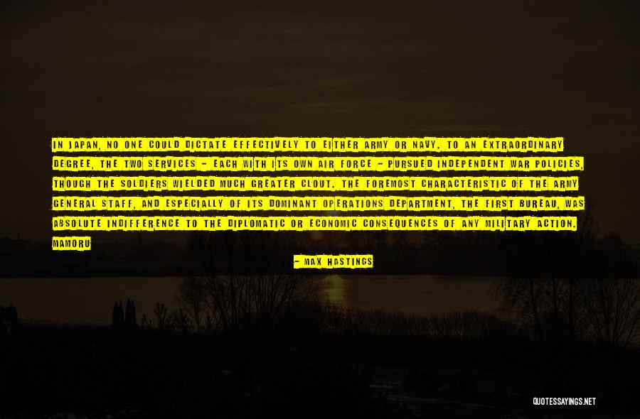 Air Force General Quotes By Max Hastings Air Force General Quotes By Max Hastings