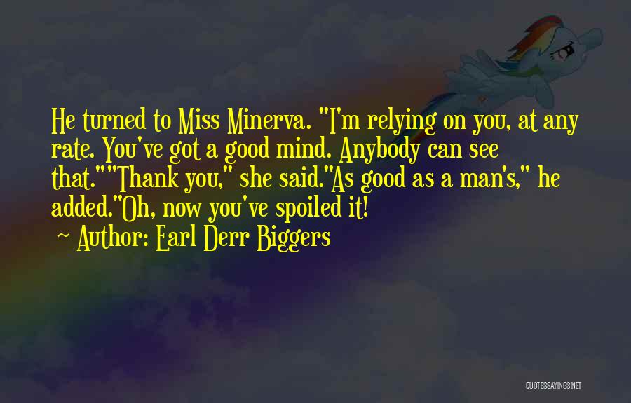 Air Force Pj Quotes By Earl Derr Biggers