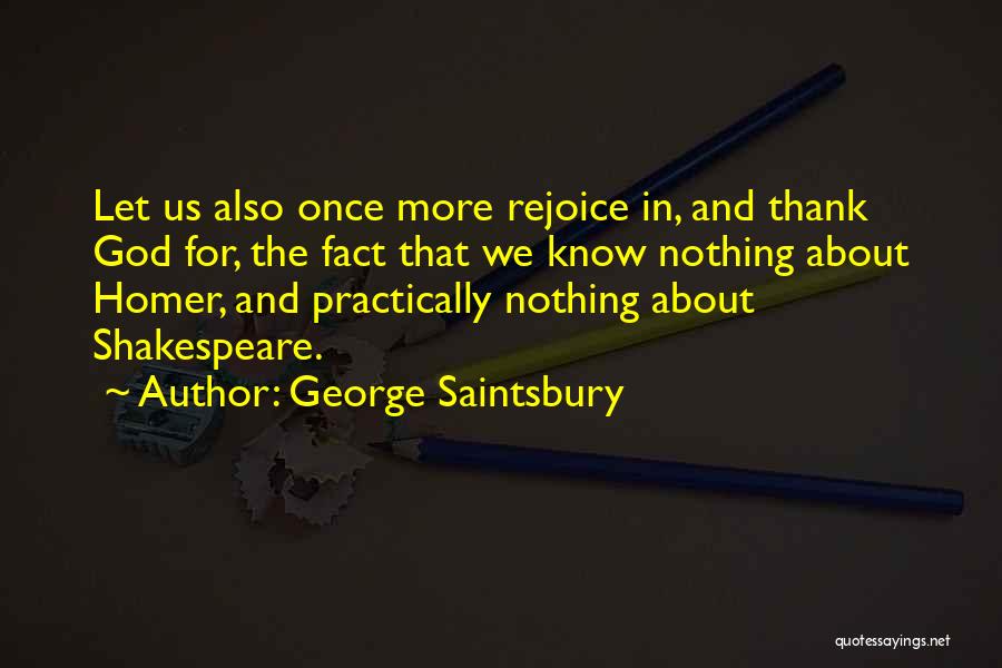 Air Force Pj Quotes By George Saintsbury