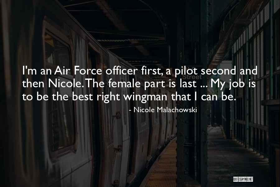 Air Force Wingman Quotes By Nicole Malachowski