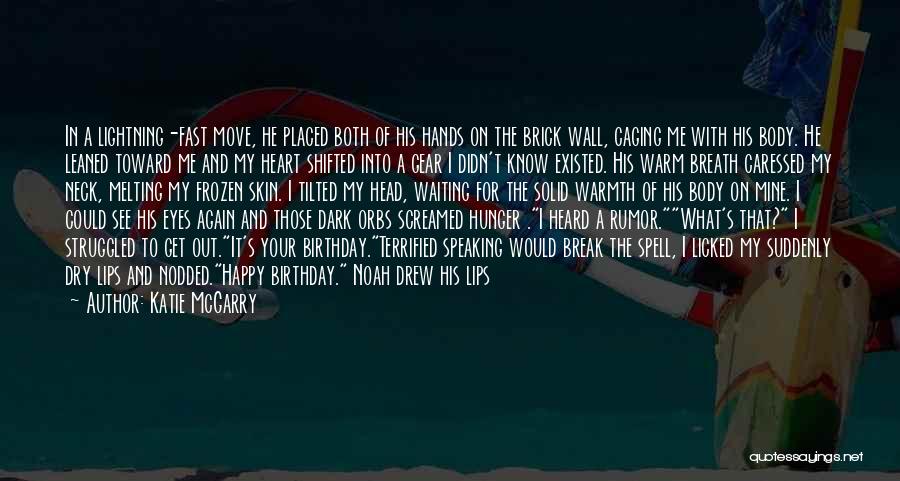 Air Gear Best Quotes By Katie McGarry