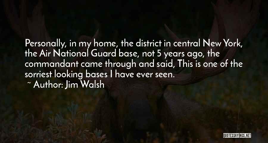 Air Guard Quotes By Jim Walsh