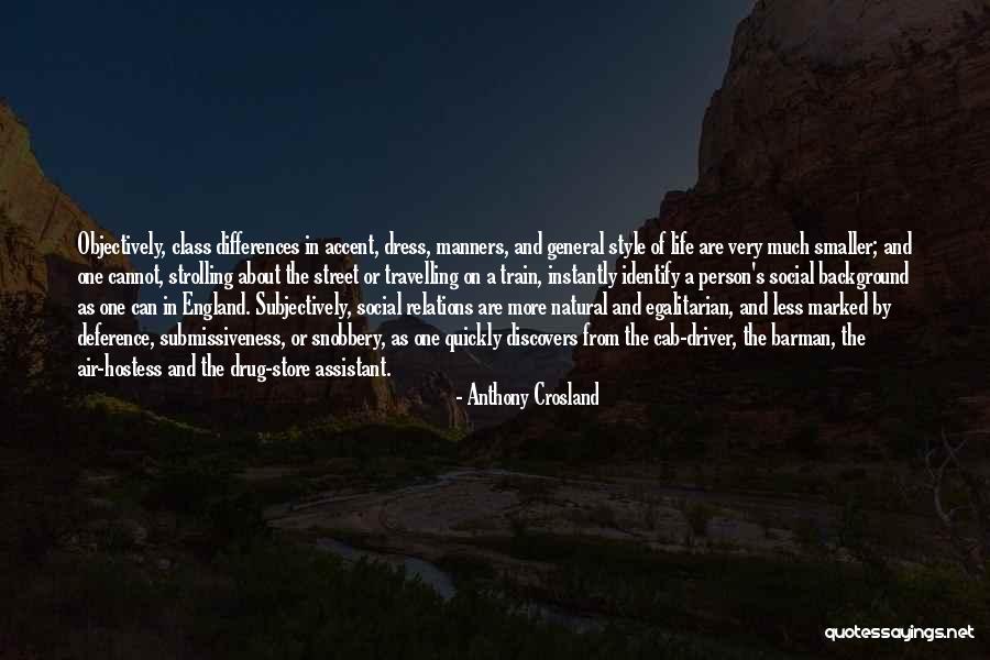 Air Hostess Best Quotes By Anthony Crosland Air Hostess Best Quotes By Anthony Crosland