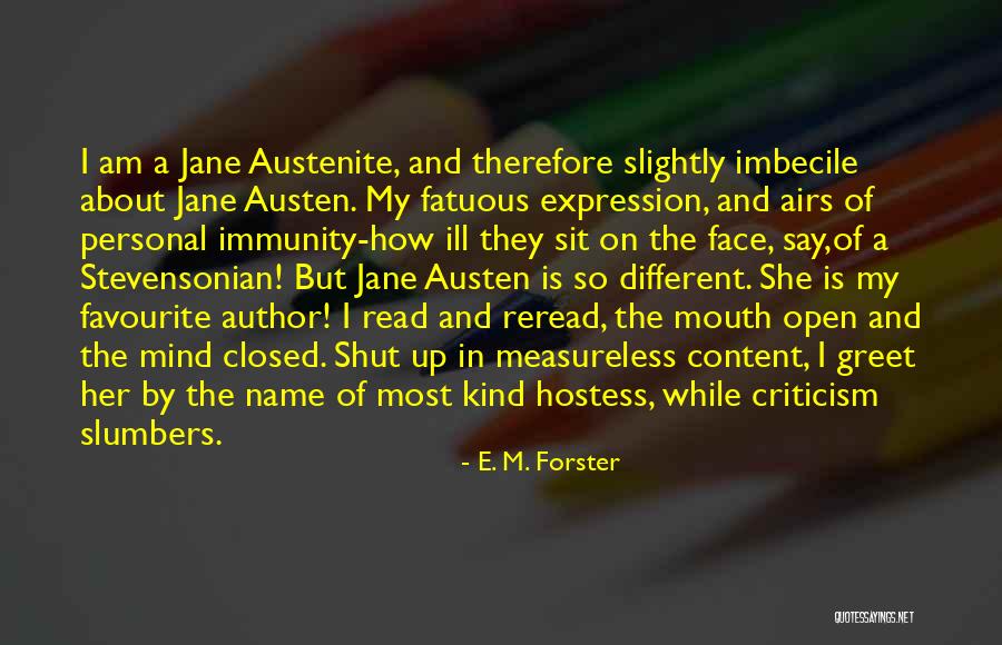 Air Hostess Best Quotes By E. M. Forster