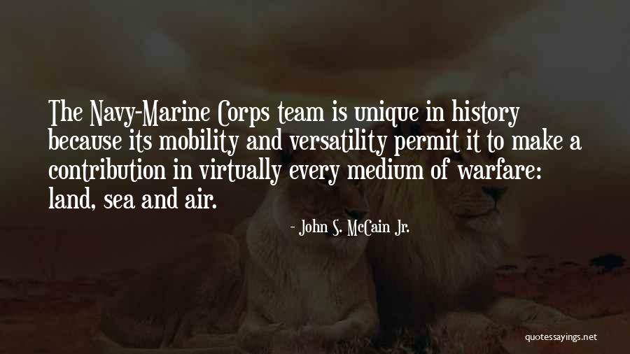 Air Land And Sea Quotes By John S. McCain Jr. Air Land And Sea Quotes By John S. McCain Jr.