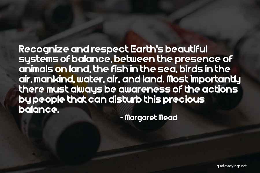 Air Land And Sea Quotes By Margaret Mead Air Land And Sea Quotes By Margaret Mead