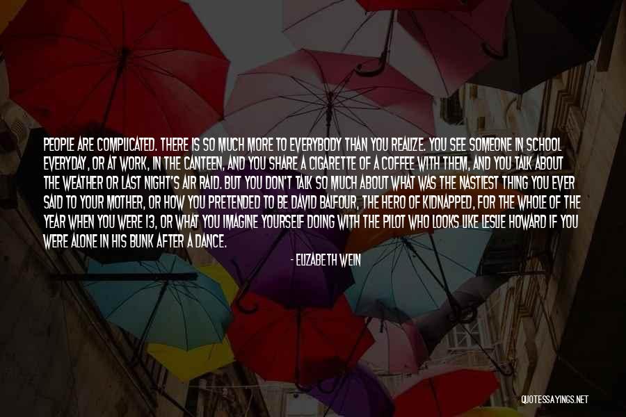 Air Pilot Quotes By Elizabeth Wein Air Pilot Quotes By Elizabeth Wein