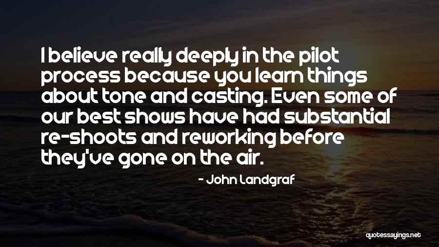 Air Pilot Quotes By John Landgraf Air Pilot Quotes By John Landgraf
