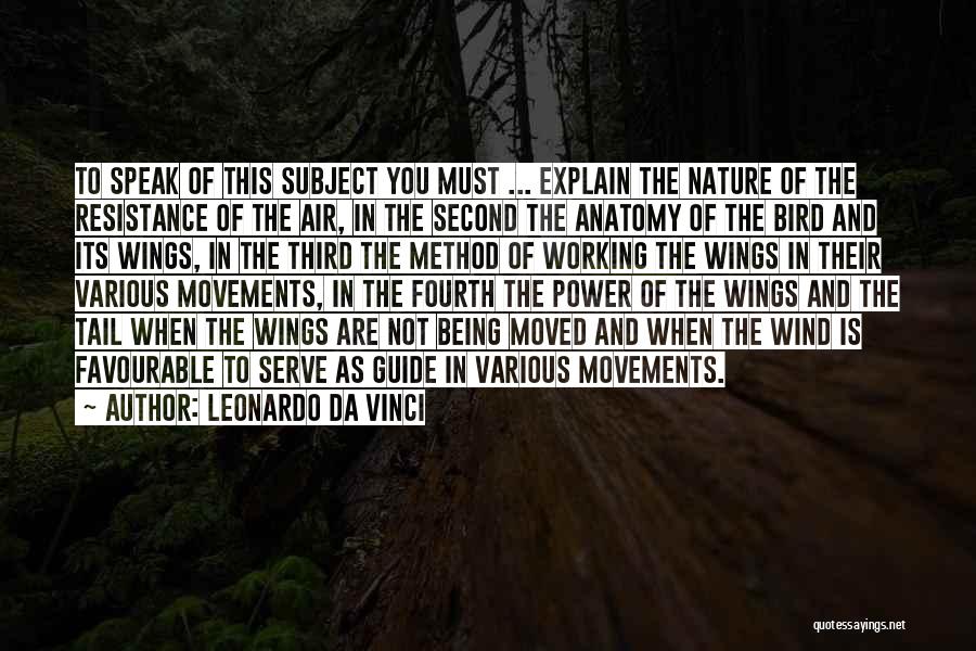 Air Resistance Quotes By Leonardo Da Vinci