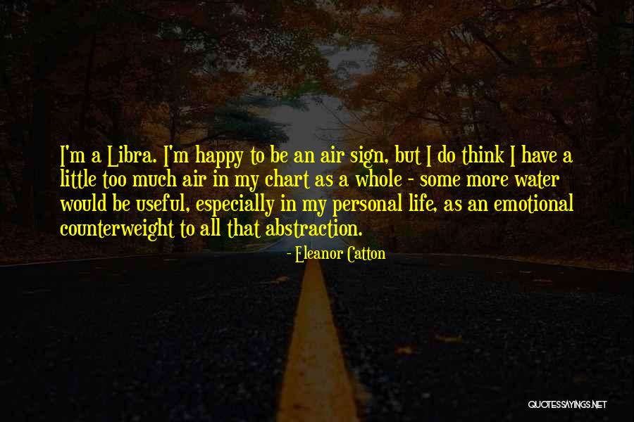 Air Sign Quotes By Eleanor Catton Air Sign Quotes By Eleanor Catton