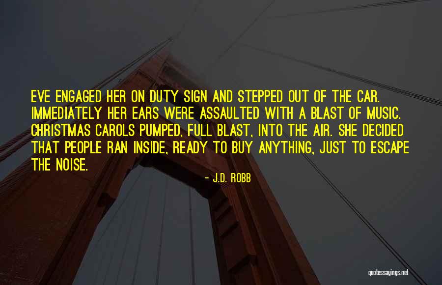 Air Sign Quotes By J.D. Robb Air Sign Quotes By J.D. Robb