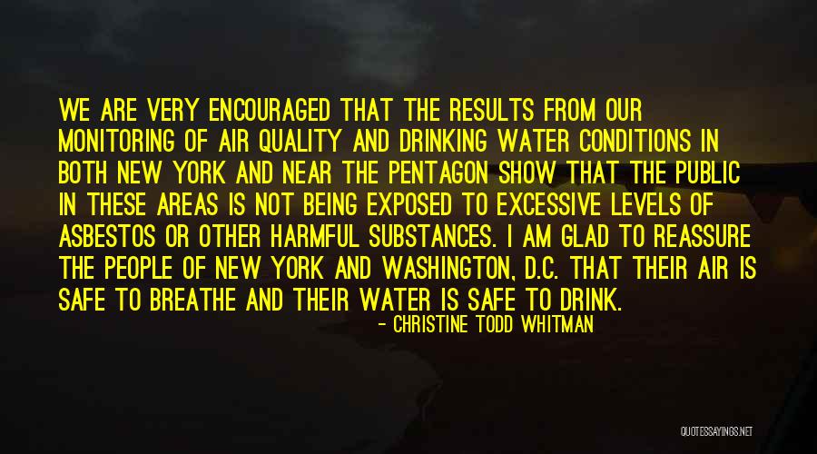 Air That I Breathe Quotes By Christine Todd Whitman Air That I Breathe Quotes By Christine Todd Whitman