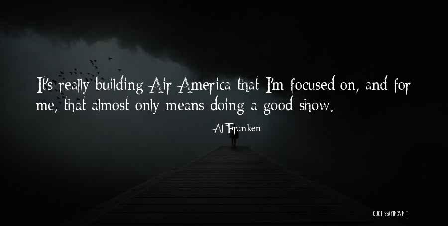 Air That Quotes By Al Franken Air That Quotes By Al Franken